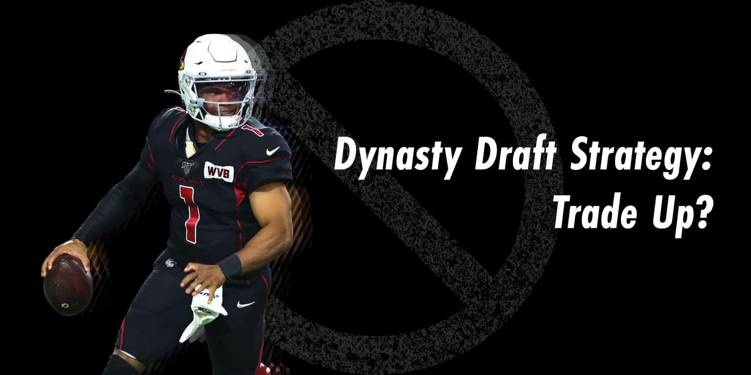 Dynasty Startup Draft Trade Strategies