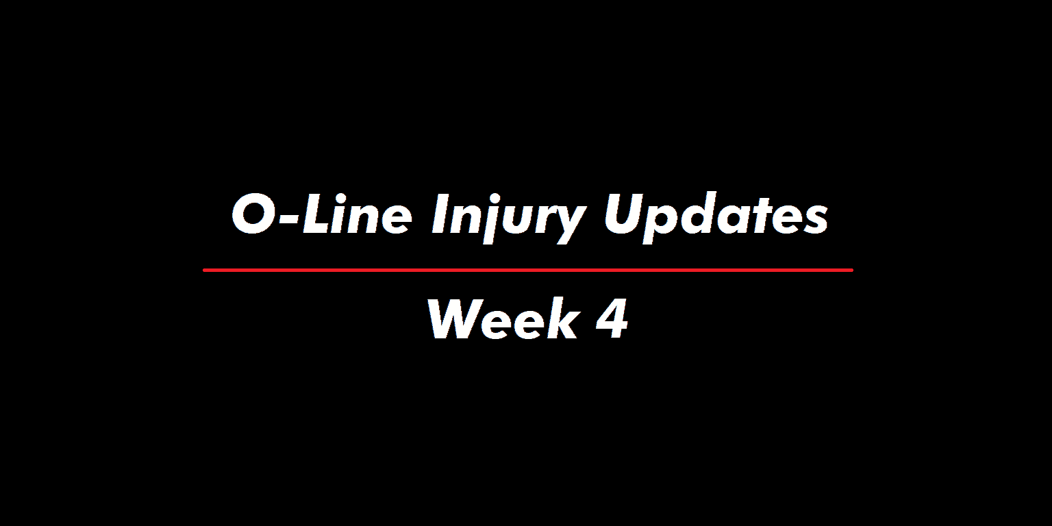 The Undroppables - Offensive Line Injury Updates | Week 4