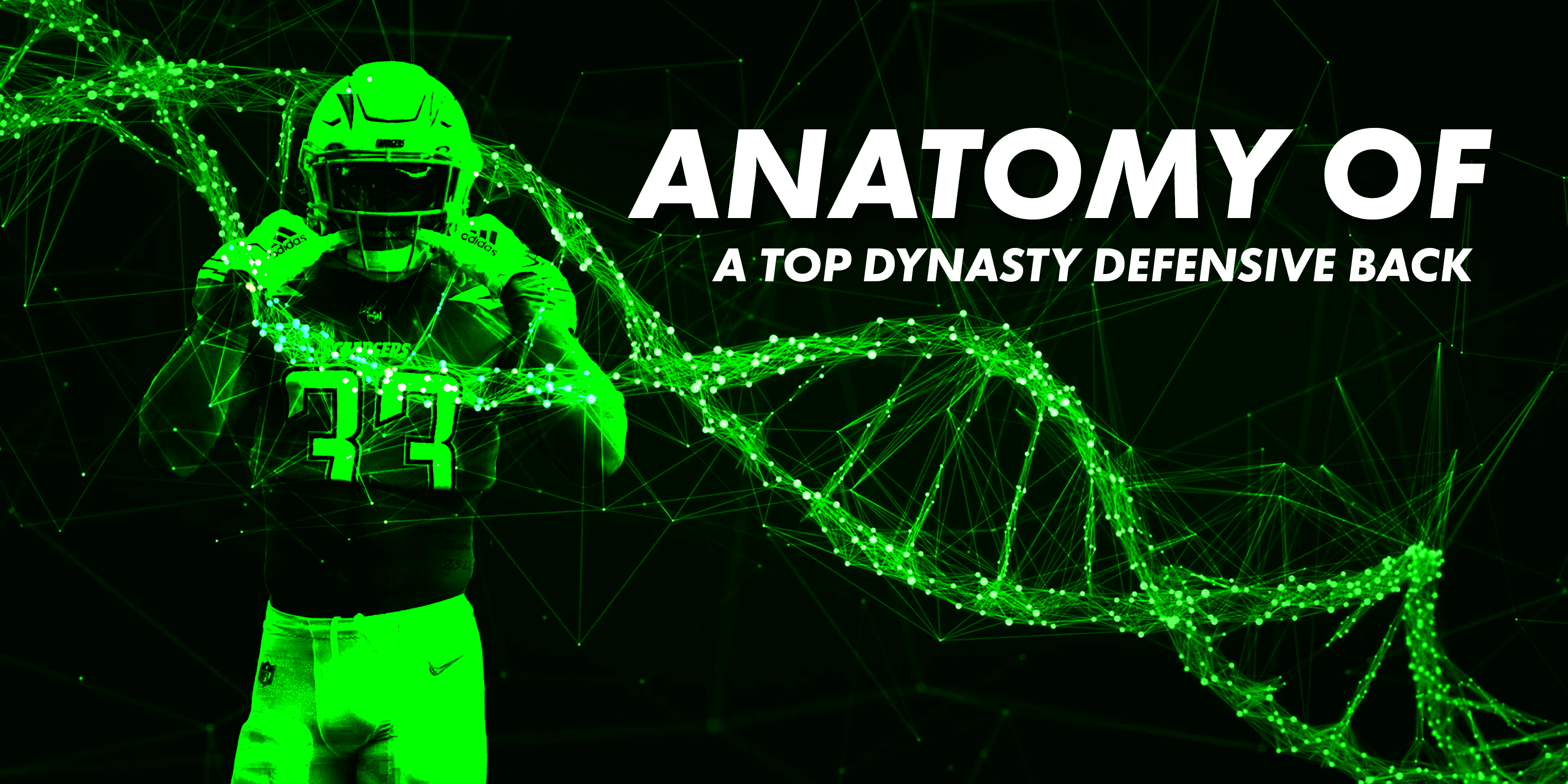 The Undroppables - Anatomy of a Top Dynasty Defensive Back (2022)